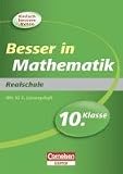 Produkt-Bild: Besser in der Sekundarstufe I. Mathematik Realschule 10. Schuljahr: &Uuml;bungsbuch mit separatem L&ouml;sungsheft (32 S.)