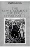 The New Testament and Early Christianity