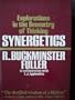 Synergetics: Explorations in the Geometry of Thinking