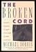 The Broken Cord: A Family's Ongoing Struggle With Fetal Alcohol Syndrome
