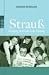 Strauß: Aufstieg und Fall einer Familie