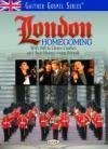 Bill & Gloria Gaither - London Homecoming