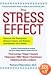 The Stress Effect (Avery Health Guides)