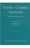Hci International 2003 Proceedings: Human-Computer Interaction: Theory and Practice (part 2), Volume 2 (Human Factors and Ergonomics)