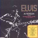 Elvis Presley - Elvis In Person At the International Hotel Las Vegas, Nevada [Live] - Zortam Music