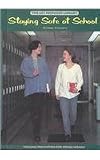 Staying Safe at School (The Get Prepared Library of Violence Prevention for Young Women)