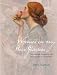Women in My Rose Garden: The History, Romance and Adventure of Old Roses