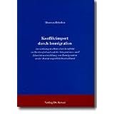 Konfliktimport durch Immigration . Auswirkungen ethnischer Konflikte im Herkunftsland auf die Integrations- und Identit�tsentwicklung von Immigranten in der Bundesrepublik Deutschlandvon "Thomas Brieden"