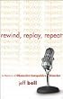Rewind, Replay, Repeat: A Memoir of Obsessive-Compulsive Disorder