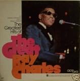 THE GEATEST HITS OF THE GREAT RAY CHARLES