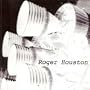 Roger Houston [RARE]