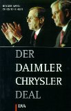Der Daimler Chrysler Deal. - HOLGER & CHRISTOPH HEIN. APPEL