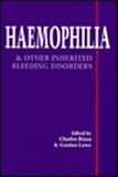 Haemophilia and other inherited bleeding disorders