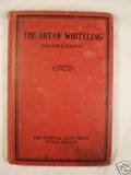 The Art of Whittling The Art of Whittling