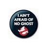 Ghostbusters aint afraid 25mm Metal Pin Badge Official