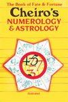Produkt-Bild: Cheiro's Numerology and Astrology: The Book of Fate and Fortune