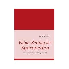 Value-Betting bei Sportwetten: und wie man's richtig macht