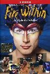 Cirque Du Soleil - Fire Within (3 Dvd)
