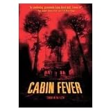 Cabin Fever : Widescreen Edition by 