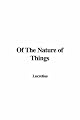 Of the Nature of Things (Everyman's Library, 750A)