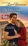 To Save A Family (Harlequin Superromance)