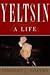 Book Yeltsin: A Life