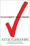 The Checklist Manifesto: How to Get Things Right