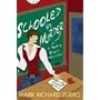 Schooled in Murder: A Tom and Scott Mystery (Tom & Scott Mysteries)