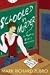 Schooled in Murder: A Tom and Scott Mystery (Tom & Scott Mysteries)