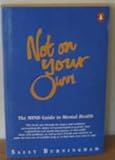 Not on your own : the MIND guide to mental health
