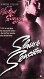 Slave to Sensation