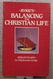 Balancing the Christian Life