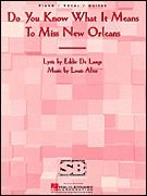 Do You Know What It Means to Miss New Orleans P/V/G