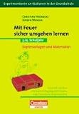 Produkt-Bild: Experimentieren an Stationen in der Grundschule: Mit Feuer sicher umgehen lernen: 3./4. Schuljahr. Kopiervorlagen und Materialien