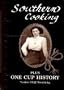 Southern Cooking Plus One Cup History