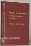 Montague Summers : a bibliographical portrait