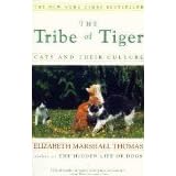 The Tribe of Tiger: Cats and Their Culture