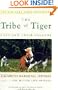 The Tribe of Tiger: Cats and Their Culture