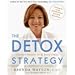 Detox Strategy Book By Brenda Watson - 293 pages Hardcover