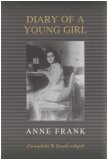 Anne Frank: Diary of a Young Girl (Complete and Unabridged)
