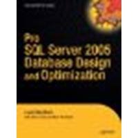 Pro SQL Server 2005 Database Design and Optimization by Windisch, Kurt, Kline, Kevin, Davidson, Louis [Apress, 2006] (Paperback) [Paperback]