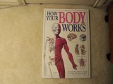 How Your Body Works