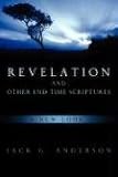 Revelation and Other End Time Scriptures