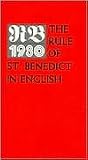 Rule of Saint Benedict in English Publisher: Liturgical Press