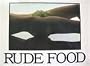 Rude food
