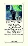 Vom Leben, vom Tod und vom �brigen auch dies und das