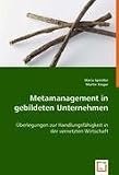 Produkt-Bild: Metamanagement in gebildeten Unternehmen: &Uuml;berlegungen zur Handlungsf&auml;higkeit in der vernetzten Wirtschaft