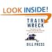 Trainwreck: The End of the Conservative Revolution (and Not a Moment Too Soon)
