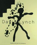 David Lynch: The Air Is on Fire by David Lynch