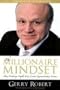 The Millionaire Mindset: How Ordinary People Can Create Extraordinary Income